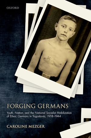 Téléchargez le livre :  Forging Germans
