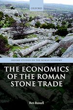 Télécharger le livre :  The Economics of the Roman Stone Trade