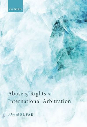 Téléchargez le livre :  Abuse of Rights in International Arbitration