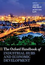 Télécharger le livre :  The Oxford Handbook of Industrial Hubs and Economic Development