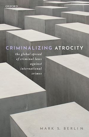 Téléchargez le livre :  Criminalizing Atrocity
