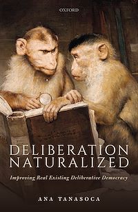 Téléchargez le livre :  Deliberation Naturalized