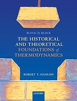 Télécharger le livre :  Block by Block: The Historical and Theoretical Foundations of Thermodynamics