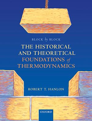 Téléchargez le livre :  Block by Block: The Historical and Theoretical Foundations of Thermodynamics