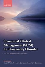 Télécharger le livre :  Structured Clinical Management (SCM) for Personality Disorder
