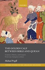 Télécharger le livre :  The Golden Calf between Bible and Qur'an