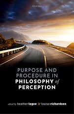 Télécharger le livre :  Purpose and Procedure in Philosophy of Perception