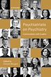 Télécharger le livre :  Psychiatrists on Psychiatry