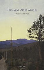 Télécharger le livre :  Torts and Other Wrongs