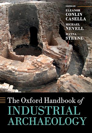 Téléchargez le livre :  The Oxford Handbook of Industrial Archaeology
