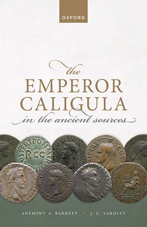 Téléchargez le livre :  The Emperor Caligula in the Ancient Sources