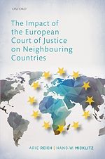 Télécharger le livre :  The Impact of the European Court of Justice on Neighbouring Countries