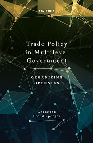 Téléchargez le livre :  Trade Policy in Multilevel Government