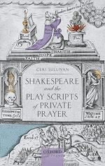 Télécharger le livre :  Shakespeare and the Play Scripts of Private Prayer