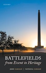 Télécharger le livre :  Battlefields from Event to Heritage