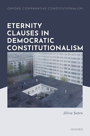 Téléchargez le livre :  Eternity Clauses in Democratic Constitutionalism