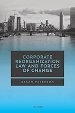 Télécharger le livre :  Corporate Reorganisation Law and Forces of Change