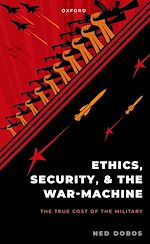 Télécharger le livre :  Ethics, Security, and the War Machine
