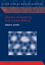 Télécharger le livre :  Physics of Elasticity and Crystal Defects
