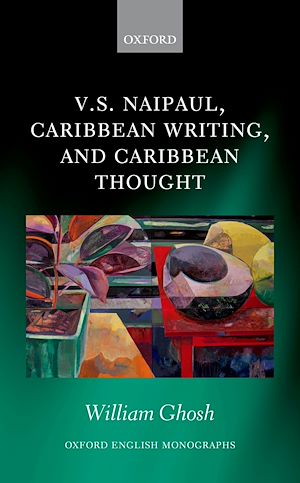 Téléchargez le livre :  V.S. Naipaul, Caribbean Writing, and Caribbean Thought