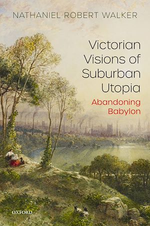 Téléchargez le livre :  Victorian Visions of Suburban Utopia