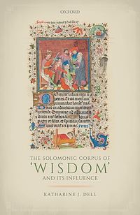 Téléchargez le livre :  The Solomonic Corpus of 'Wisdom' and Its Influence