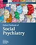 Télécharger le livre :  Oxford Textbook of Social Psychiatry