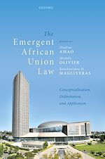 Télécharger le livre :  The Emergent African Union Law