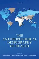 Télécharger le livre :  The Anthropological Demography of Health