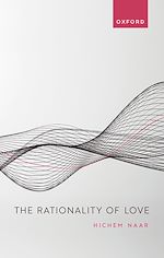 Télécharger le livre :  The Rationality of Love