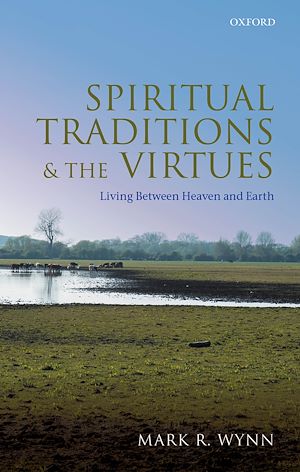 Télécharger le livre :  Spiritual Traditions and the Virtues