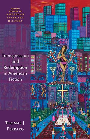 Télécharger le livre :  Transgression and Redemption in American Fiction