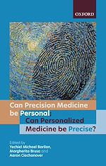 Télécharger le livre :  Can precision medicine be personal; Can personalized medicine be precise?