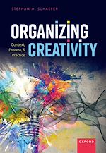 Télécharger le livre :  Organizing Creativity