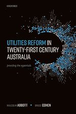 Télécharger le livre :  Utilities Reform in Twenty-First Century Australia