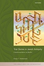 Télécharger le livre :  Trial Stories in Jewish Antiquity