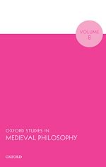 Télécharger le livre :  Oxford Studies in Medieval Philosophy Volume 8