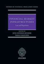Télécharger le livre :  Financial Market Infrastructures: Law and Regulation
