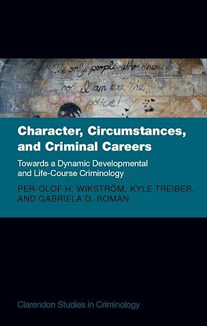 Téléchargez le livre :  Character, Circumstances, and Criminal Careers