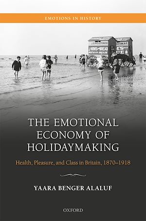 Téléchargez le livre :  The Emotional Economy of Holidaymaking