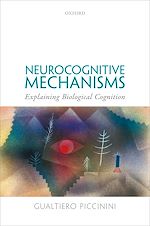 Télécharger le livre :  Neurocognitive Mechanisms