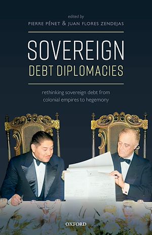 Téléchargez le livre :  Sovereign Debt Diplomacies