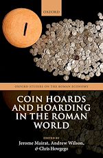 Télécharger le livre :  Coin Hoards and Hoarding in the Roman World