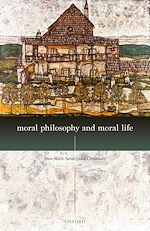 Télécharger le livre :  Moral Philosophy and Moral Life