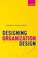 Télécharger le livre :  Designing Organization Design