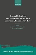 Télécharger le livre :  General Principles and Sector-Specific Rules in European Administrative Laws