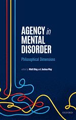 Télécharger le livre :  Agency in Mental Disorder