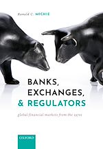 Télécharger le livre :  Banks, Exchanges, and Regulators