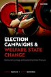 Télécharger le livre :  Election Campaigns and Welfare State Change