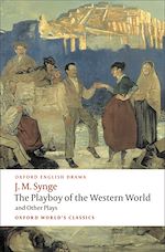 Télécharger le livre :  The Playboy of the Western World and Other Plays